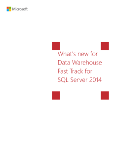 What`s new for Data Warehouse Fast Track for SQL Server 2014