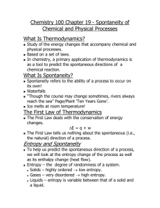 Chemistry 100 Chapter 19 - Spontaneity of Chemical and Physical