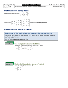 The Multiplicative Inverse of a Matrix
