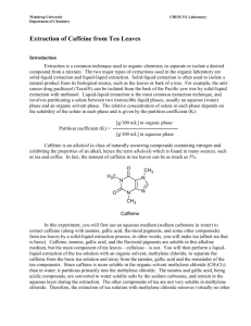 Caffeine Extraction(311) - Chemistry at Winthrop University
