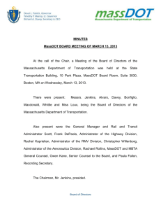 MINUTES MassDOT BOARD MEETING OF MARCH 13, 2013 At the