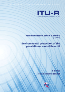 RECOMMENDATION ITU-R S.1003-2* - Environmental protection of