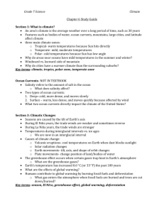 Grade 7 Science Climate Chapter 6 Study Guide Section 1: What is