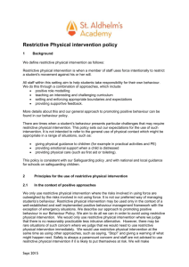 Restrictive Physical intervention policy