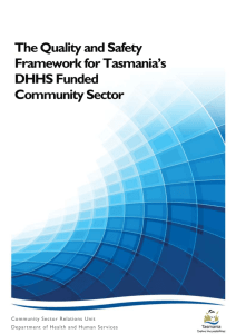 Quality and Safety Framework for Tasmania`s DHHS Funded