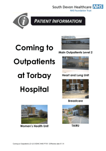 Coming to Outpatients Clinic at Torbay Hospital