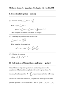Final Exam for Quantum Mechanics (I), 2007-2008