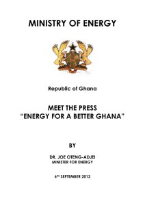 meet the press “energy for a better ghana” by dr joe oteng