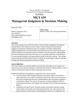 judgment in managerial decision making The role of judgment in decision making or they can suggest focus areas for skill or performance development that may be important in managerial judgment one . judgment in managerial decision making The role of judgment in decision making or they can suggest focus areas for skill or performance development that may be important in managerial judgment one .
