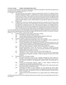21 NCAC 36 .0226 NURSE ANESTHESIA PRACTICE (a) Only those