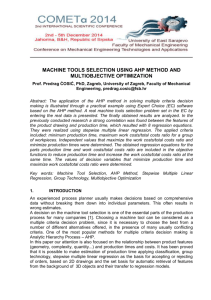 Machine tools selection using AHP method and multiobjective