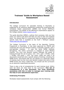 Trainees` Guide to Workplace Based Assessment
