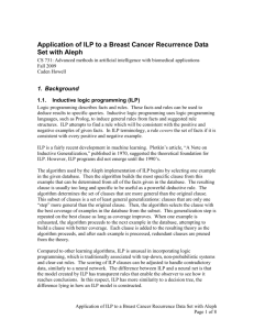 Application of ILP to a Breast Cancer Recurrence Data Set