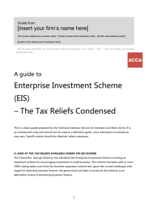 (EIS) - the tax reliefs condensed