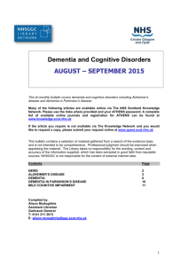 This bi-monthly bulletin covers dementia and cognitive disorders
