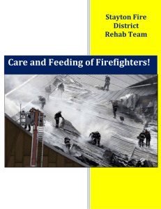 Care and Feeding of Firefighters!