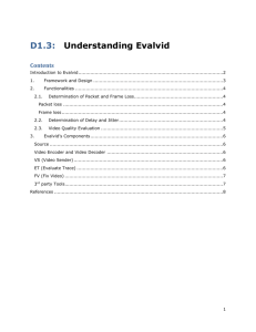 D13 Understanding Evalvid