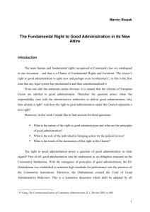 The Fundamental Right to Good Administration in its New Attire