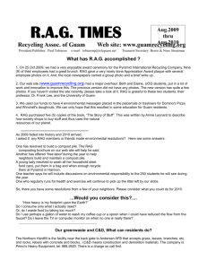 R.A.G. TIMES Recycling Assoc. of Guam Web site: www