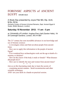 FORENSIC ASPECTS of ANCIENT EGYPT STUDY DAY A Study