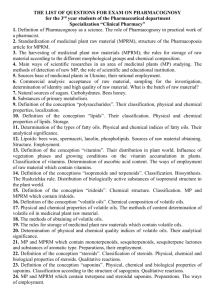 THE LIST OF QUESTIONS FOR EXAM ON PHARMACOGNOSY
