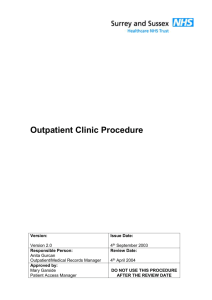 Surrey & Sussex Hospitals NHS Trust: Outpatient Clinic Procedure