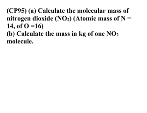 (CP95) (a) Calculate the molecular mass of nitrogen dioxide (NO2