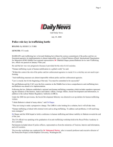 Page 1 Page 1 Police role key in trafficking battle Gulf Daily News