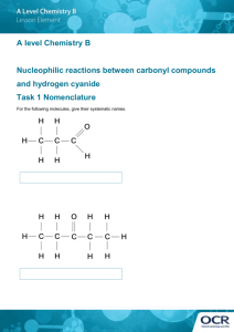 Nucleophilic reactions between carbonyl compounds and