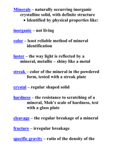 Minerals – naturally occurring inorganic