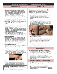 Tuberculin Skin Test (TST): Quick Reference Guide Administering