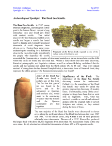 Archaeological Spotlight: The Dead Sea Scrolls