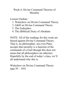 Week 4: Divine Command Theories of Morality