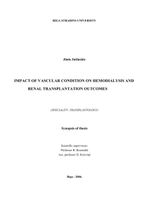 Jānis Jušinskis. Impact of vascular condition on hemodialysis and