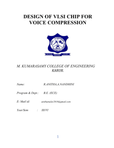 design a VLSI CHIP FOR VOICE COMPRESSION