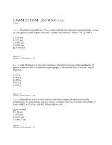 EXAM 2 CHEM 1310 WS09 Key Version #1 1. (p. 73) Phosphorus