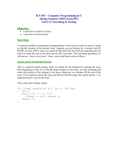 1-D Array (Linear & Binary (Iterative & Recursive both) Searching)