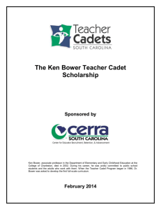 The Ken Bower Teacher Cadet Scholarship
