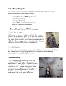 NMR Safety and Etiquettes