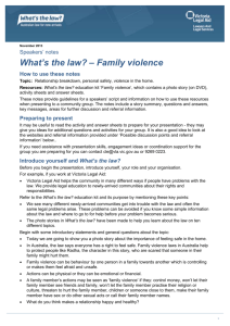 Speakers` Notes What`s the Law – Family violence