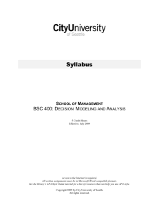 BSC 400 Decision Modeling and Analysis