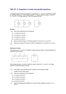 Capacitors in series and parallel questions