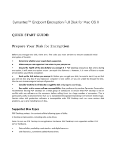 Symantec™ Endpoint Encryption Full Disk for Mac OS X QUICK