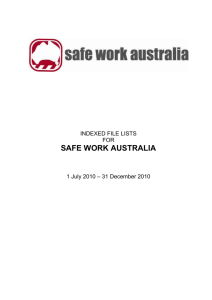 Indexed File Lists for Safe Work Australia 1 July 2010