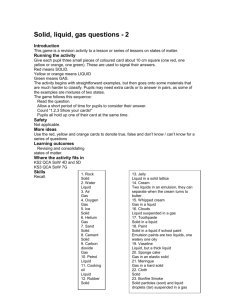 Solid, liquid, gas questions - 2 - science