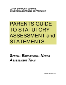 Parents guide to statutory assessment and statements ( 76 kB )