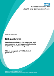 Updated 2009 NICE Schizophrenia Guidance CG 82