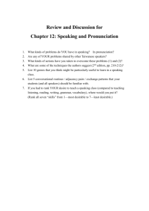 Chapter 12 -- Speaking and Pronunciation
