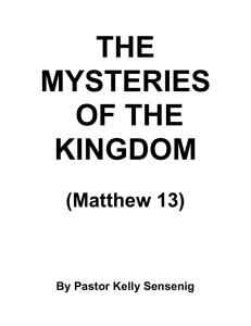 The Mysteries of the Kingdom (Matthew 13)