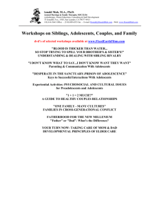 Workshops on Siblings, Adolescents, Couples, and